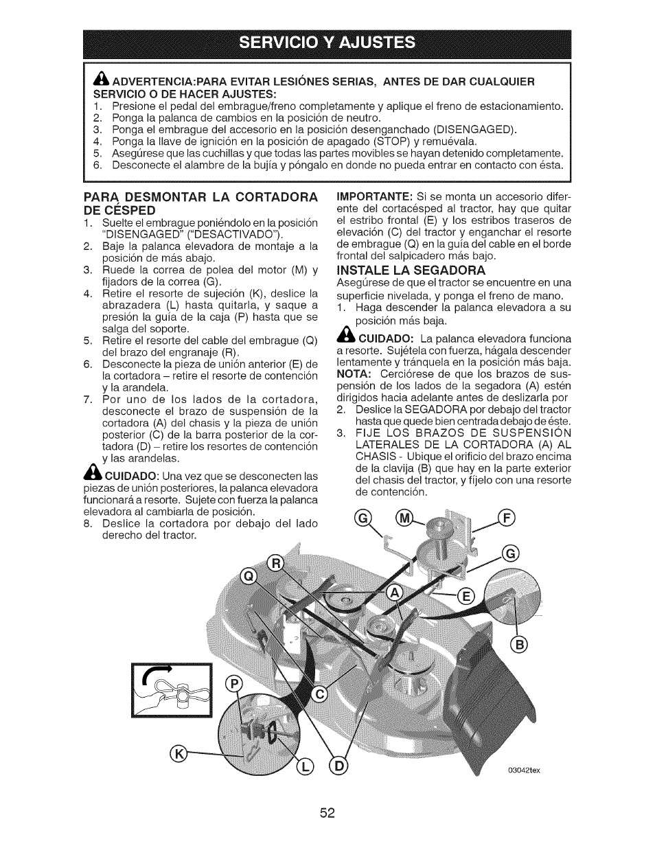 Servicio y ajustes, Para desmontar la cortadora de césped, Instale la segadora | Craftsman 917.28925 User Manual | Page 52 / 64