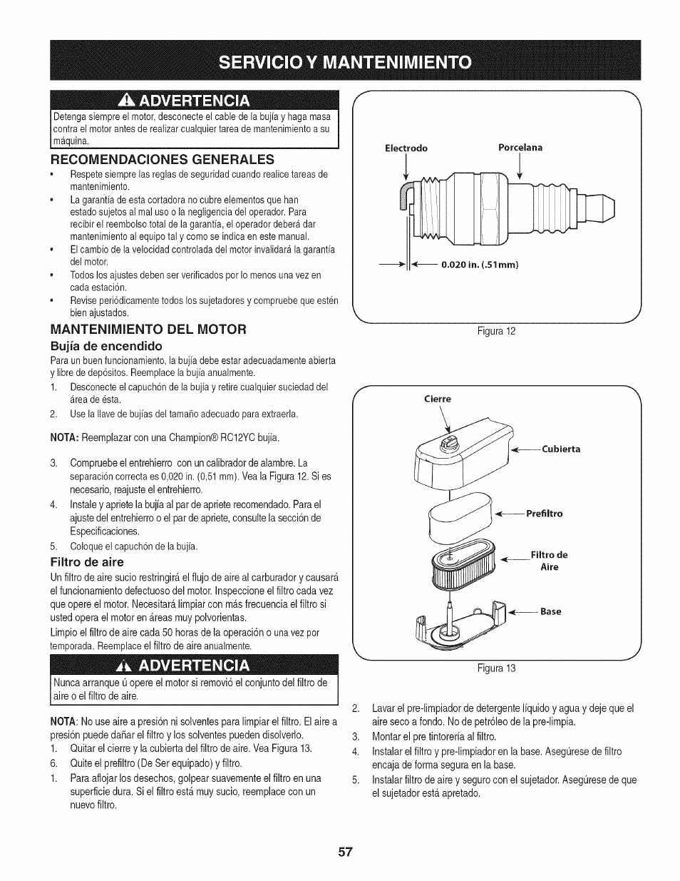 A advertencia, Recomendaciones generales, Mantenimiento del motor | Bujía de encendido, Filtro de aire, Servicio y mantenimiento, Mantenimiento del motor bujía de encendido | Craftsman 247.887760 User Manual | Page 57 / 68