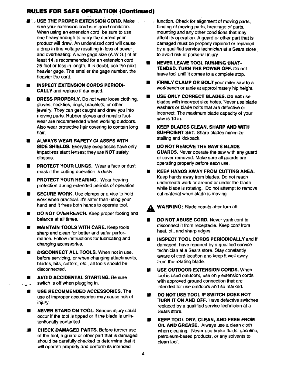 Use recommended accessories. the, Use only correct blades. do not use, Keep hands away from cutting area | Inspect tool cords periodically and if, Rules for safe operation (continued) | Craftsman 315.235380 User Manual | Page 4 / 38