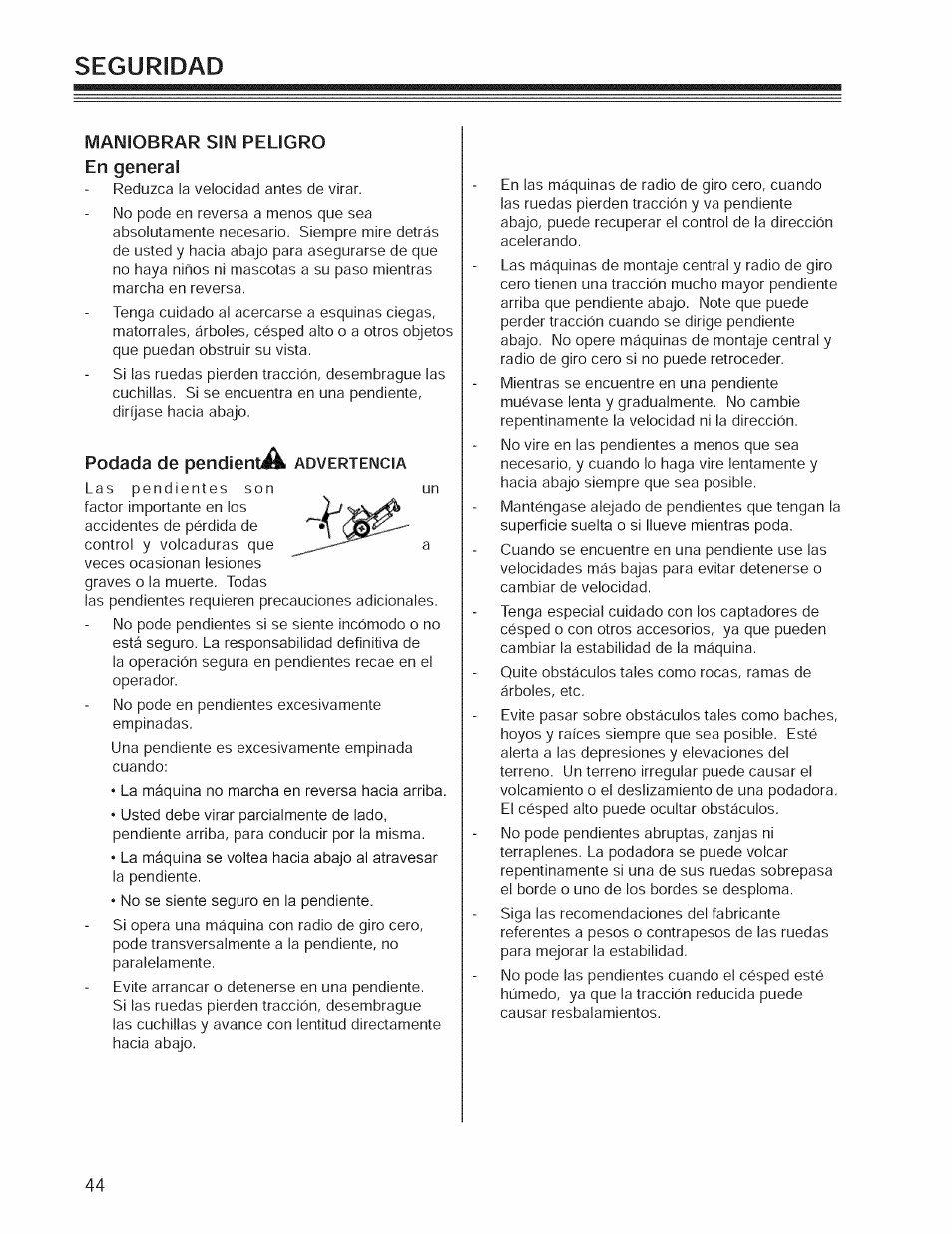 Maniobrar sin peligro en general, Podada de pendienta advertencia, Seguridad | Craftsman 127.28876 User Manual | Page 46 / 77