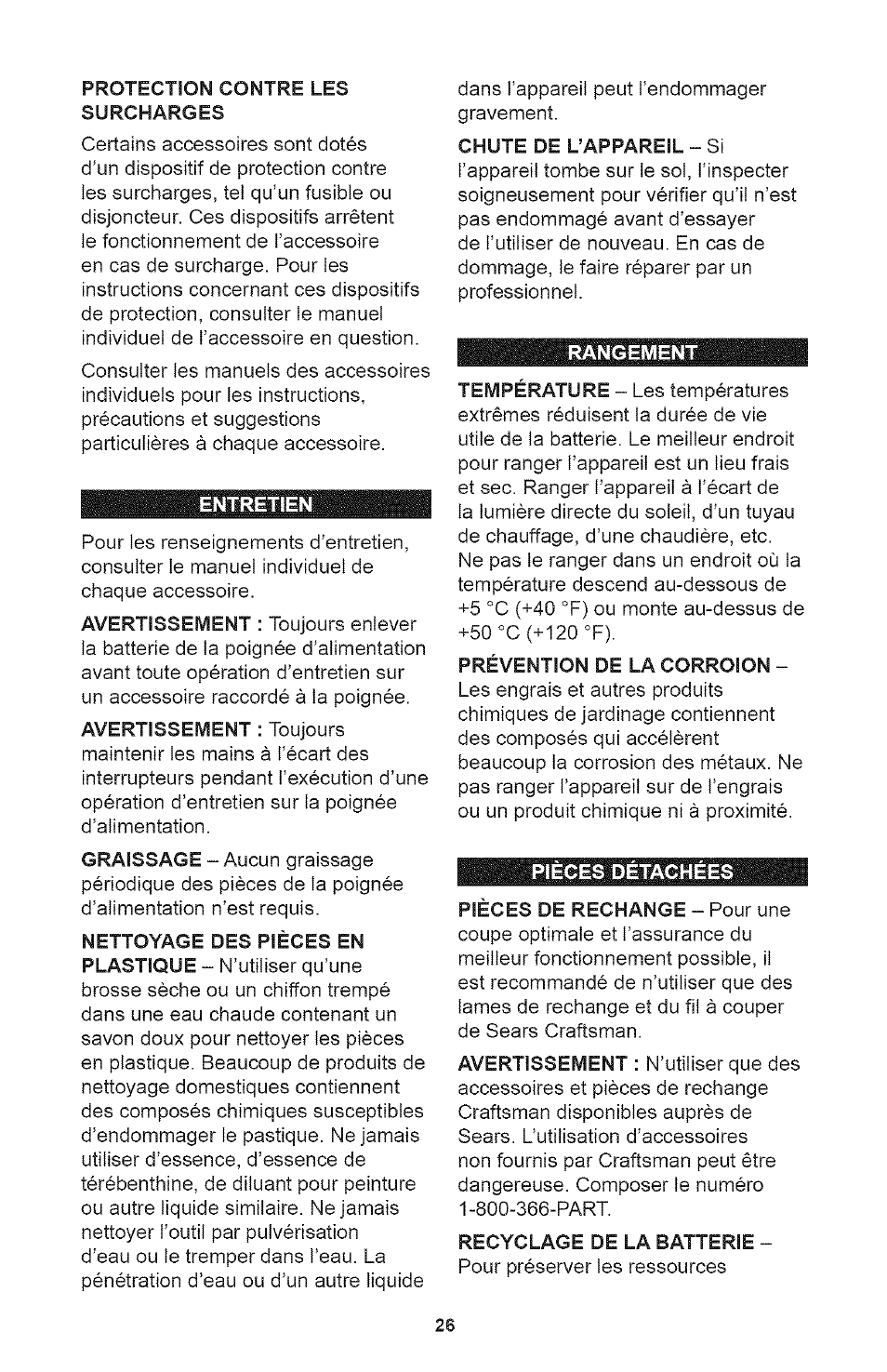 Protection contre les surcharges, Entretien, Chute de l’appareil - si | Rangement, Prévention de la corroion, Pieces detachees, Recyclage de la batterie | Craftsman 71.74291 User Manual | Page 26 / 28