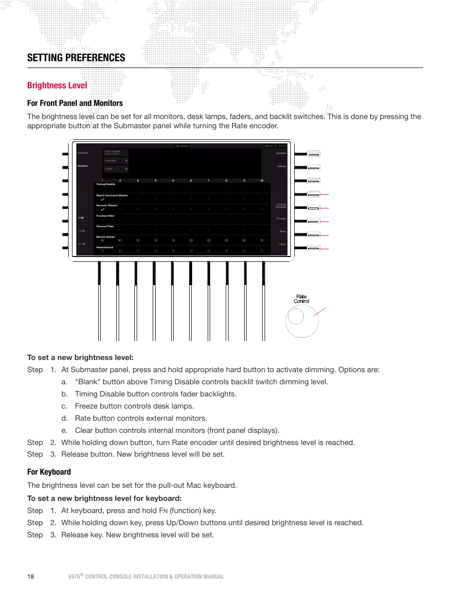 Setting preferences, Brightness level, For front panel and monitors | For keyboard | PRG V676 Installation & Operation Manual User Manual | Page 28 / 32