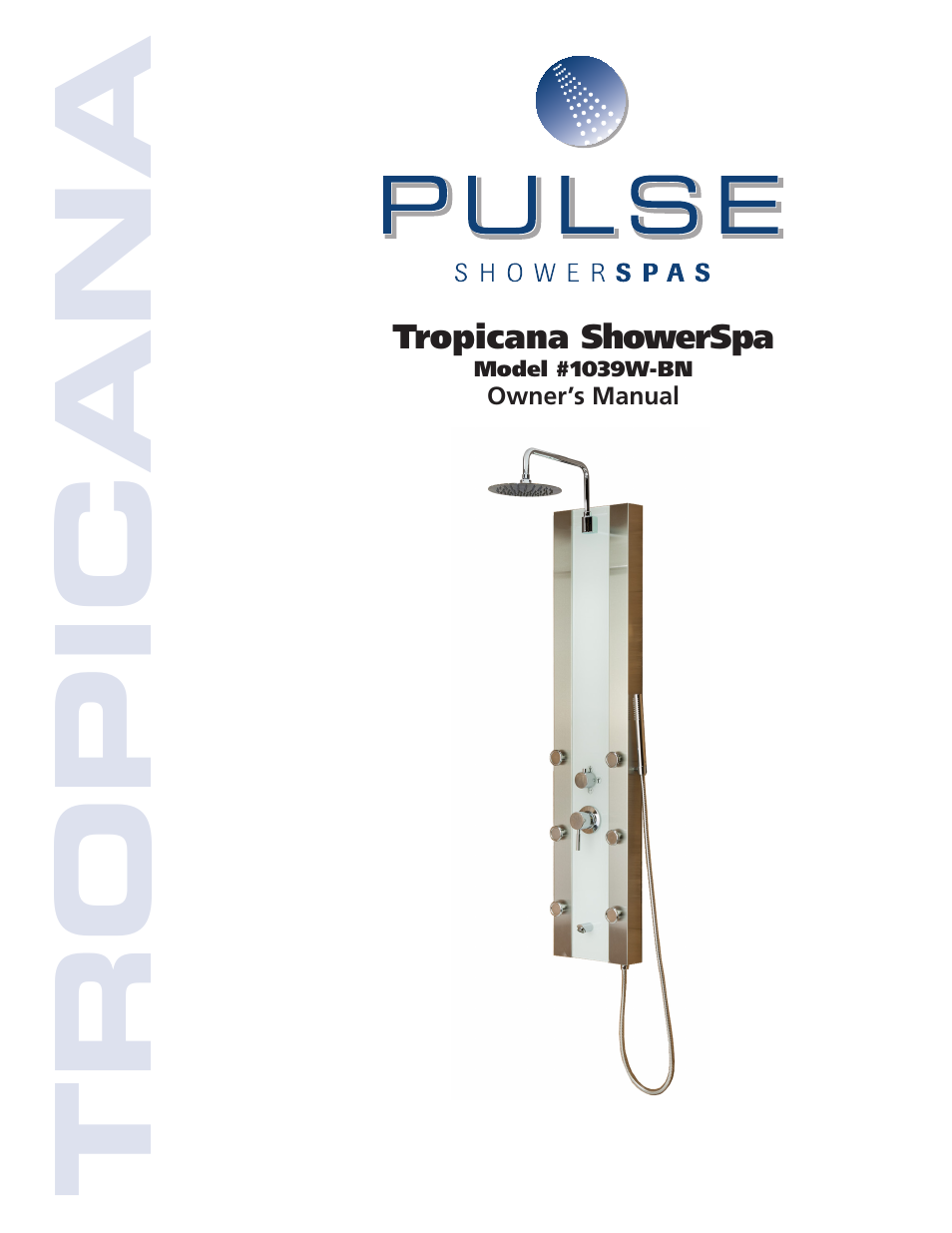 PULSE ShowerSpas 1039W-BN Tropicana User Manual | 8 pages