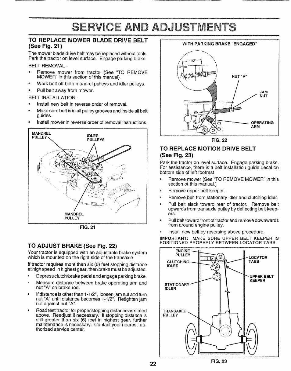 To replace mower blade drive belt (see fig. 21), To adjust brake (see fig. 22), To replace motion drive belt (see fig. 23) | Sehvice amd adjustments | Craftsman 917.25650 User Manual | Page 22 / 56