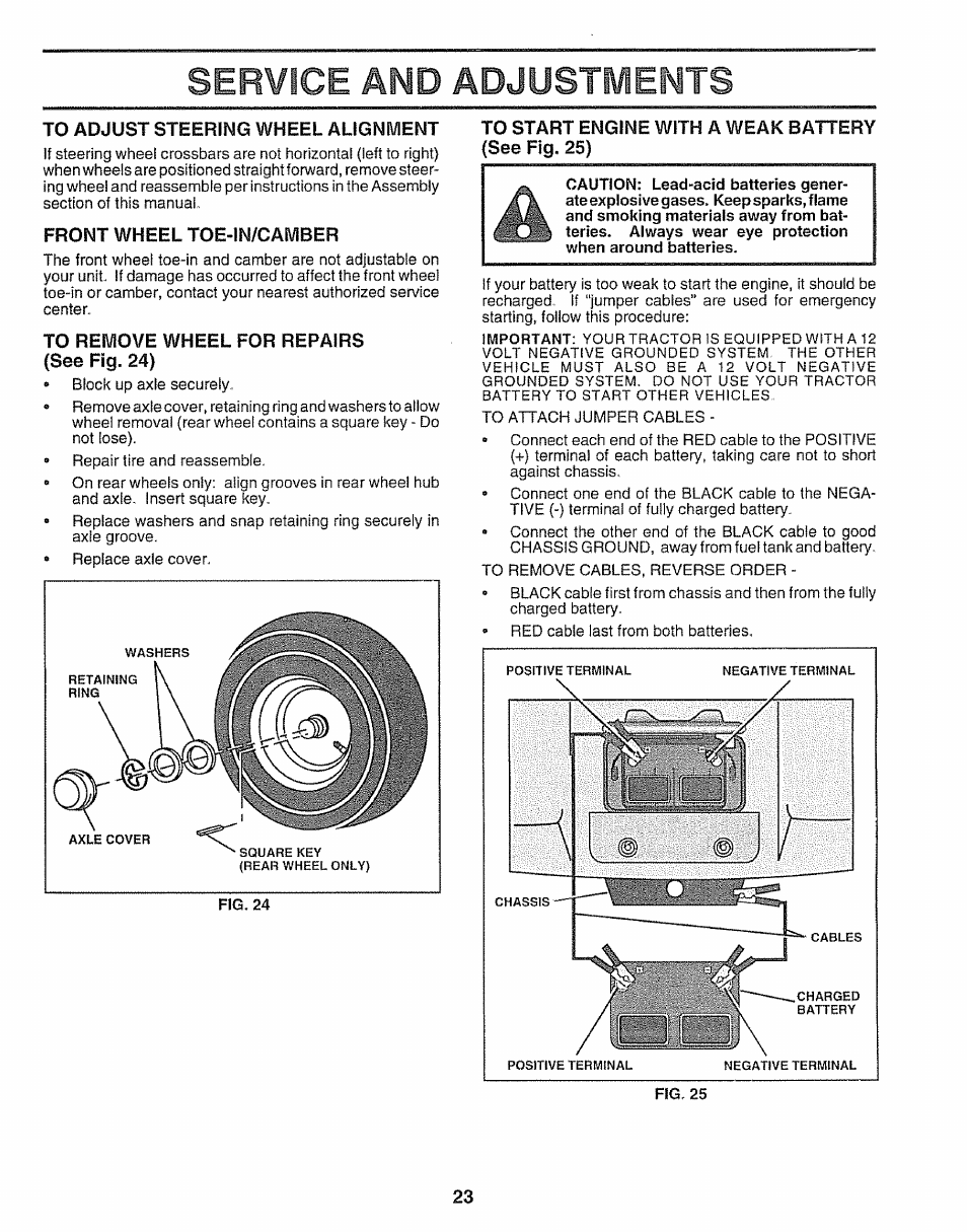 To adjust steering wheel alignment, Front wheel toe-in/camber, To remove wheel for repairs (see fig. 24) | To start engine with a weak battery (see fig. 25), Service and adjustments | Craftsman 917.25650 User Manual | Page 23 / 56