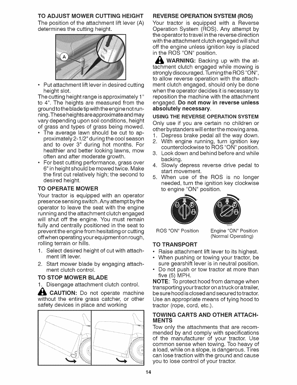 To operate mower, To stop mower blade, To transport | Towing carts and other attachments | Craftsman 917.28035 User Manual | Page 14 / 64