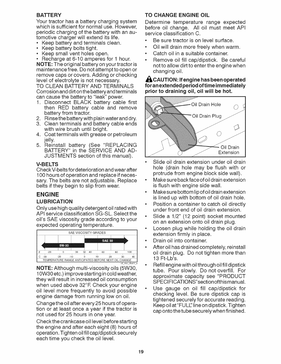 Battery, V-belts, Engine | Lubrication, To change engine oil | Craftsman 917.28035 User Manual | Page 19 / 64