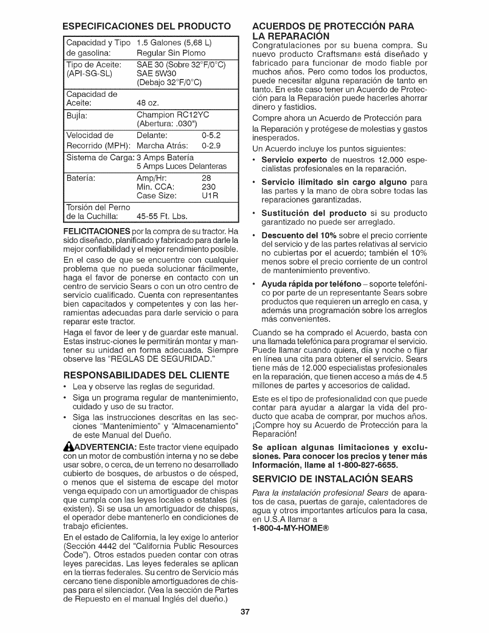 Responsabilidades del cliente, Acuerdos de proteccion para la reparación, Servicio de instalación sears | Craftsman 917.28035 User Manual | Page 37 / 64