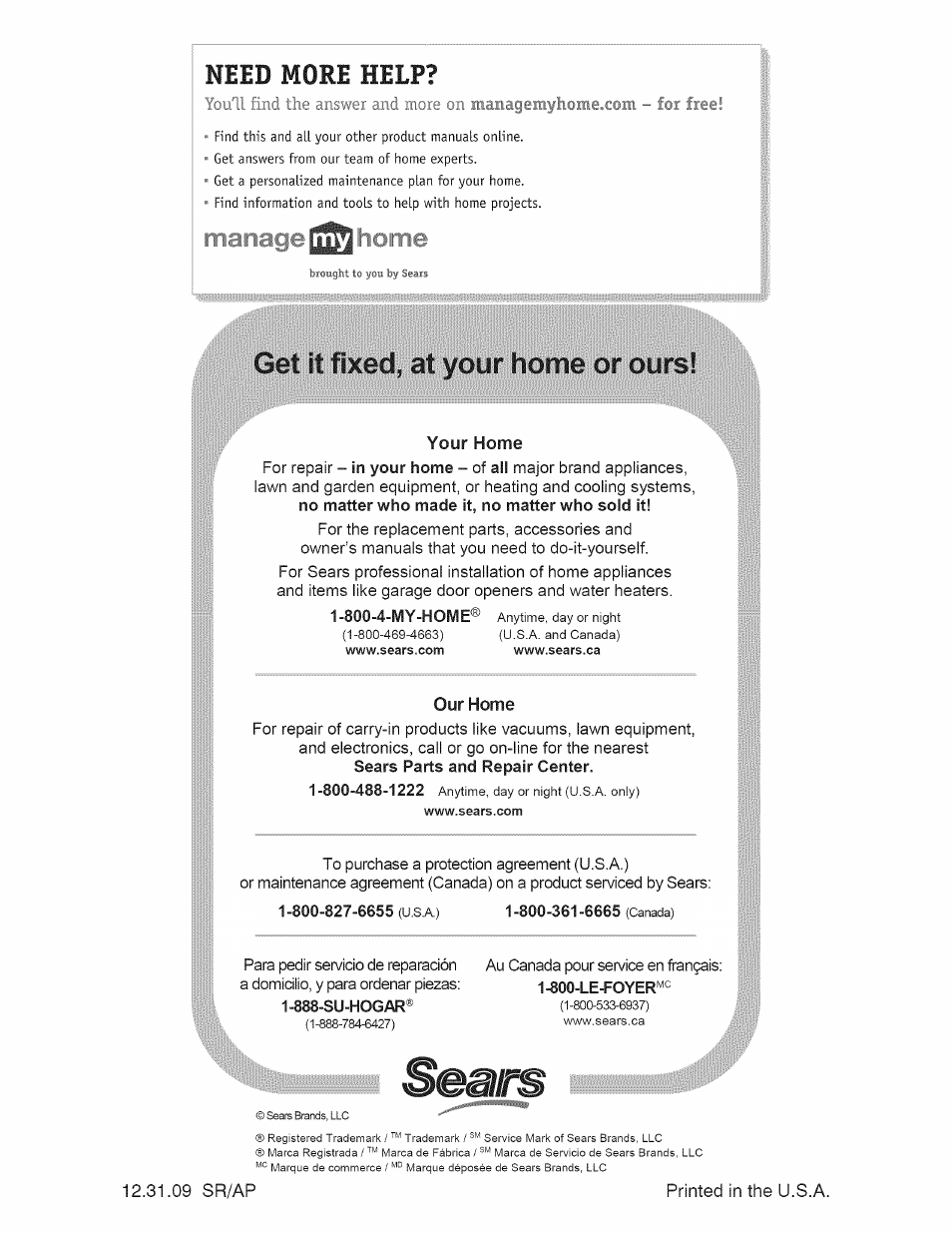 Need moie lelp, Your home, Our home | Get it fixed, at your home or ours | Craftsman 917.28035 User Manual | Page 64 / 64