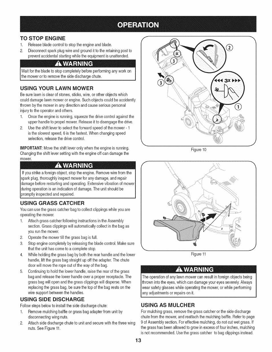 Using your lawn mower, Using grass catcher, Using side discharge | Using as mulcher, Operation, Warning | Craftsman 247.887210 User Manual | Page 13 / 60