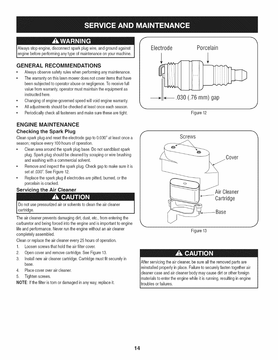 General recommendations, Engine maintenance, Checking the spark plug | Servicing the air cleaner, A caution, Service and maintenance | Craftsman 247.887210 User Manual | Page 14 / 60