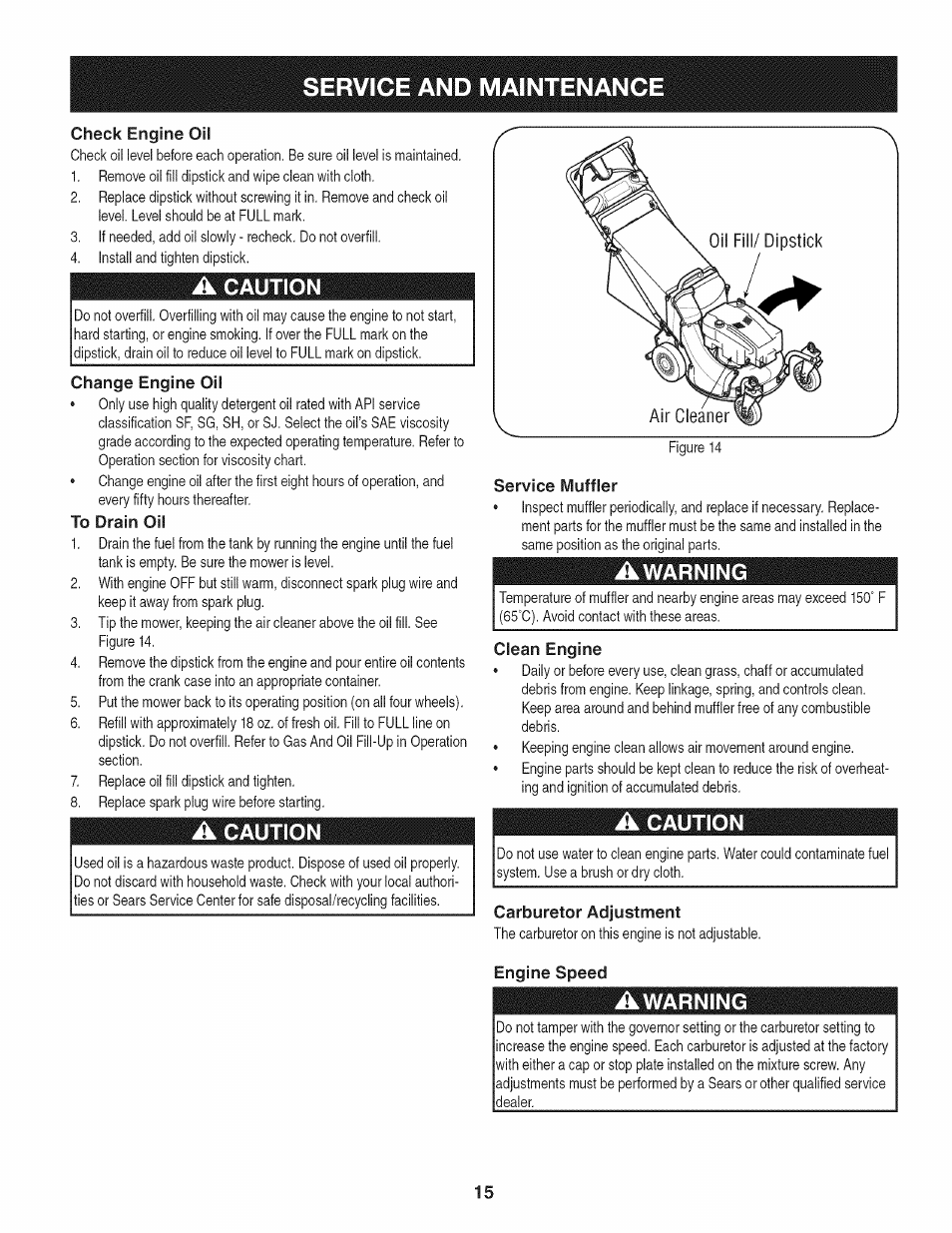 Check engine oil, A caution, Change engine oil | To drain oil, Service muffler, Clean engine, Carburetor adjustment, Engine speed, Service and maintenance, Caution | Craftsman 247.887210 User Manual | Page 15 / 60