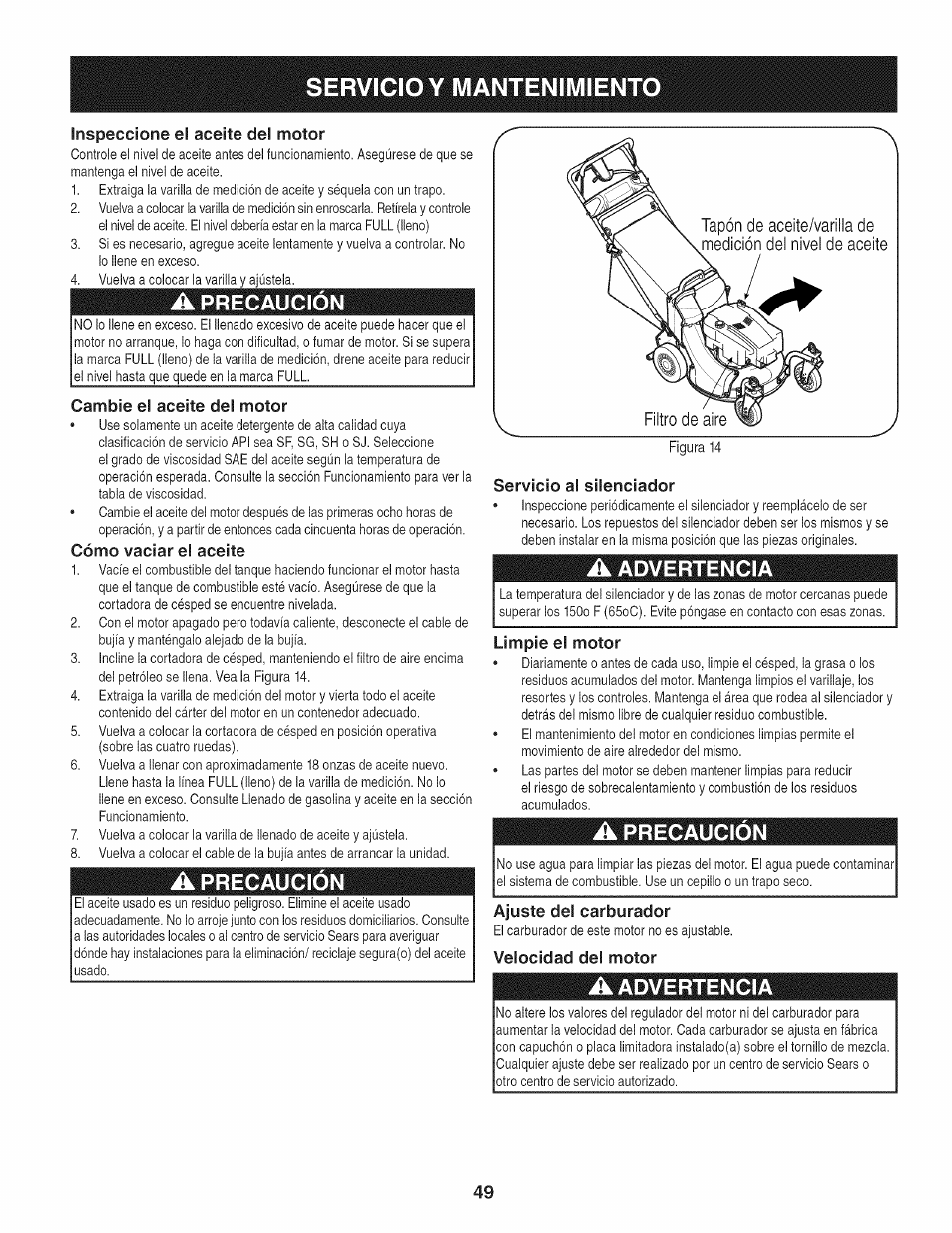 Inspeccione el aceite del motor, A precaucion, Cambie el aceite del motor | Cómo vaciar el aceite, A precaución, Servicio al silenciador, A advertencia, Limpie el motor, Servicio y mantenimiento, Precaucion | Craftsman 247.887210 User Manual | Page 49 / 60