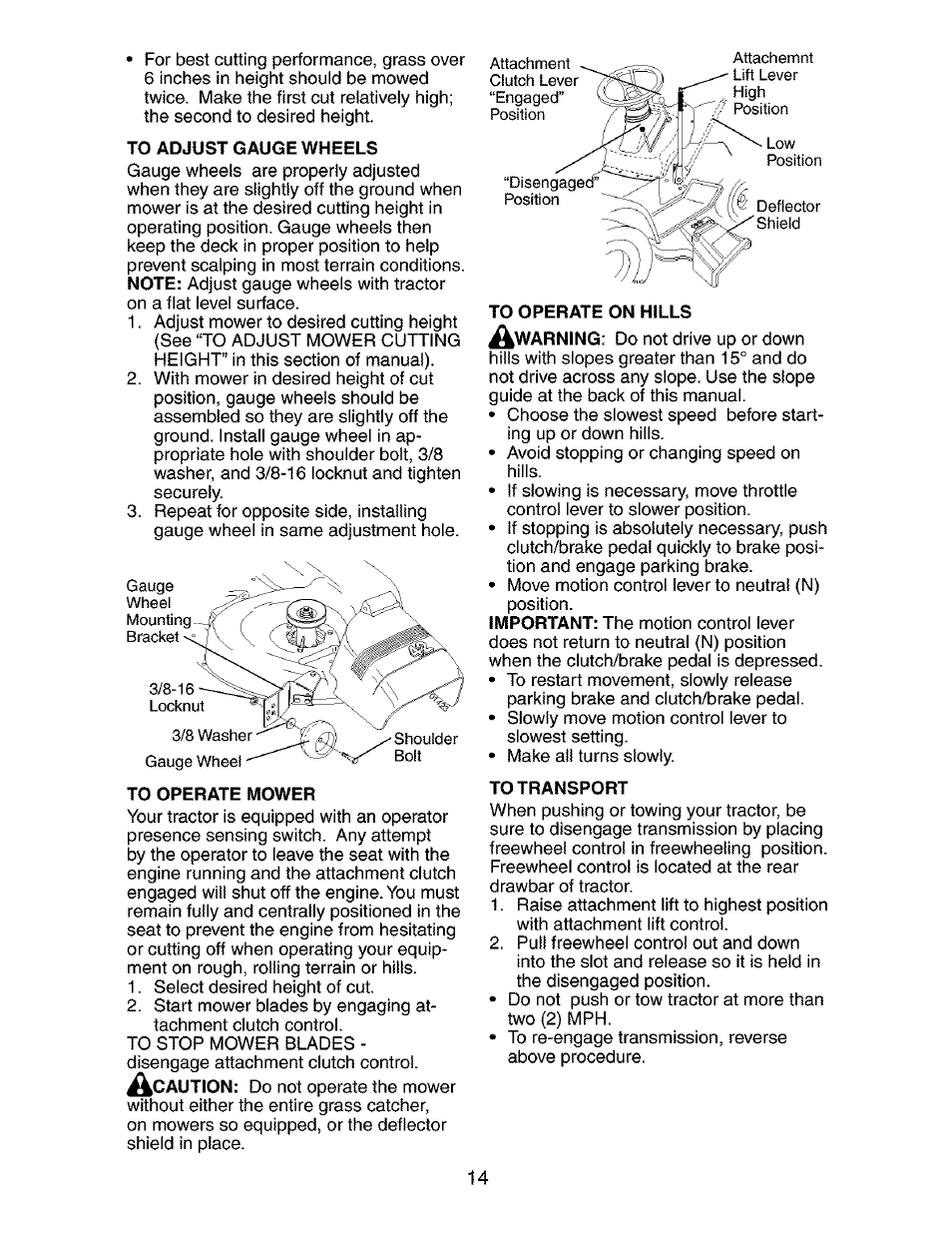 To adjust gauge wheels, To operate mower, To operate on hills | To transport | Craftsman 917.273763 User Manual | Page 14 / 56