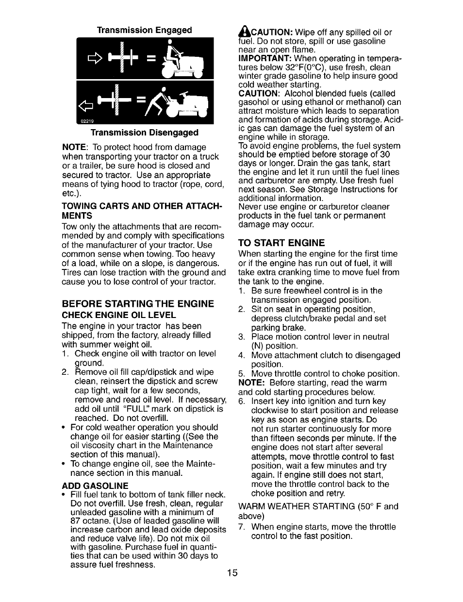 Transmission engaged, Transmission disengaged, Towing carts and other attachments | Add gasoline | Craftsman 917.273763 User Manual | Page 15 / 56