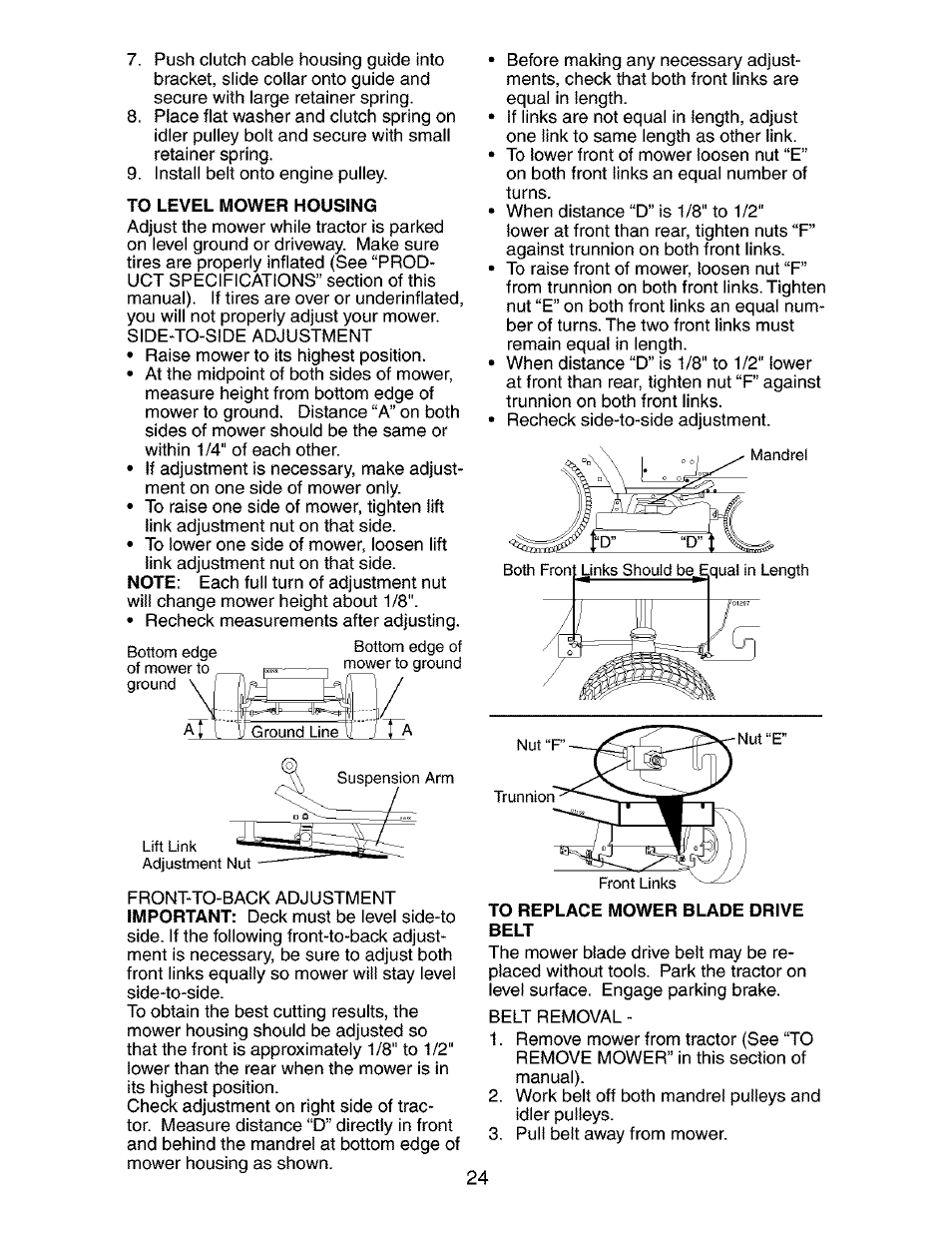To level mower housing, To replace mower blade drive belt | Craftsman 917.273763 User Manual | Page 24 / 56