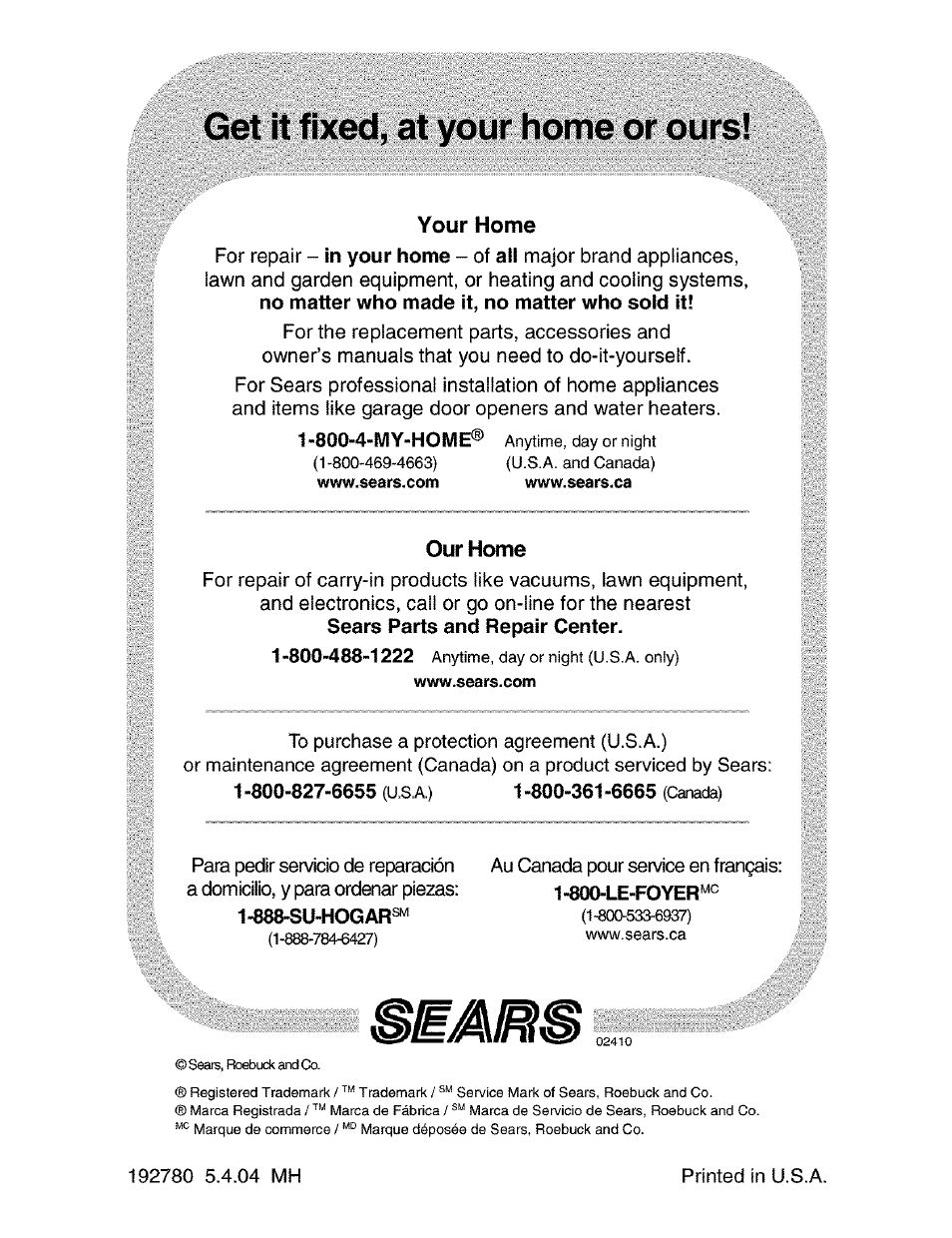 Get it fixed, at your home or ours, Your home, Our home | Craftsman 917.273763 User Manual | Page 56 / 56
