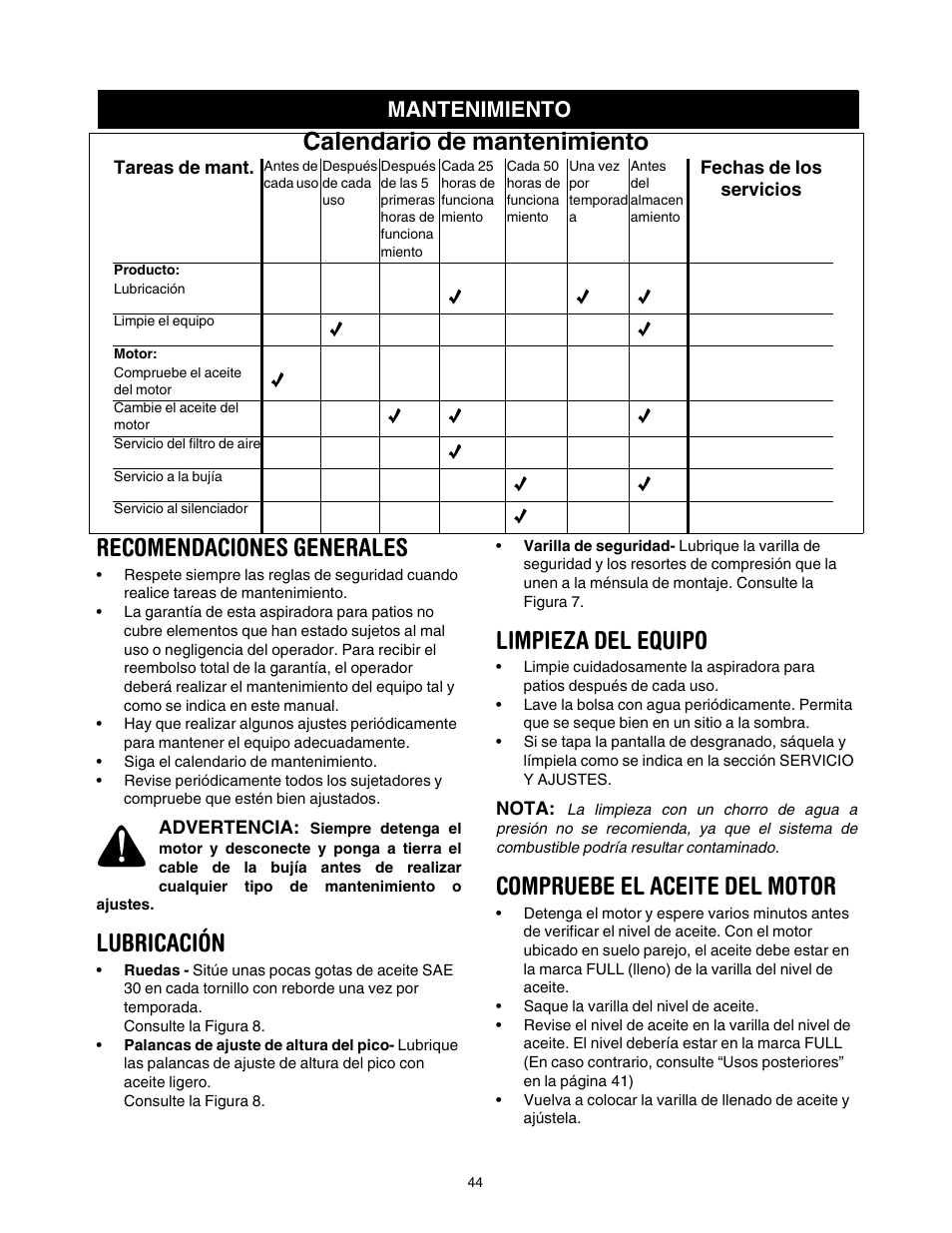 Recomendaciones generales, Lubricación, Limpieza del equipo | Compruebe el aceite del motor, Calendario de mantenimiento, Mantenimiento | Craftsman 247.77099 User Manual | Page 44 / 52