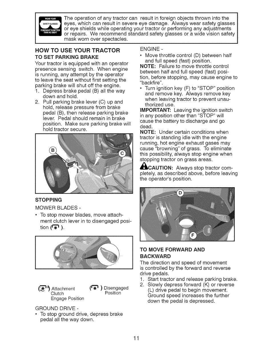 How to use your tractor to set parking brake, Stopping, To move forward and backward | How to use your tractor | Craftsman 917.28927 User Manual | Page 11 / 68