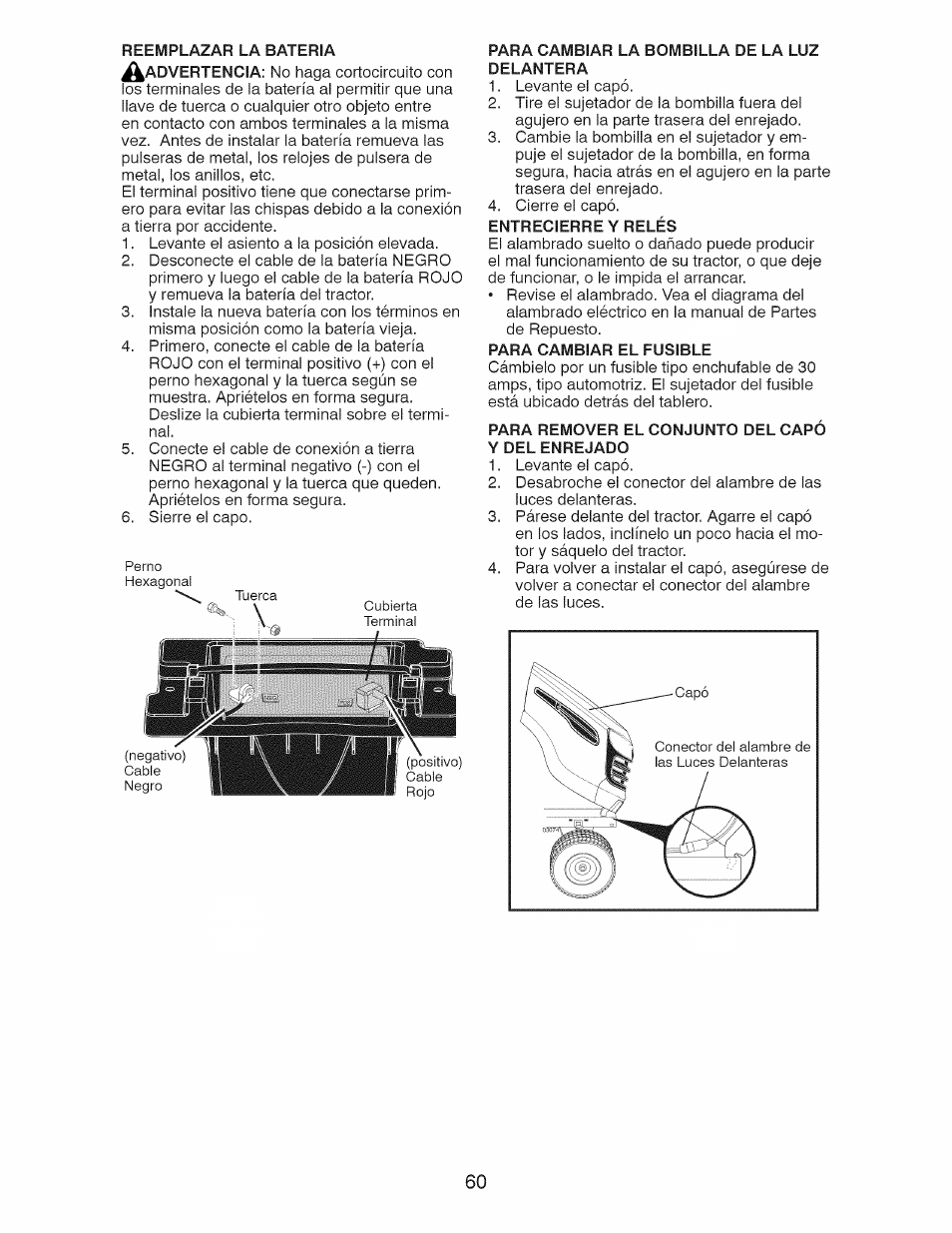 Reemplazar la bateria, Para cambiar la bombilla de la luz delantera, Entrecierre y relés | Para cambiar el fusible, Para remover el conjunto del capó y del enrejado | Craftsman 917.28927 User Manual | Page 60 / 68