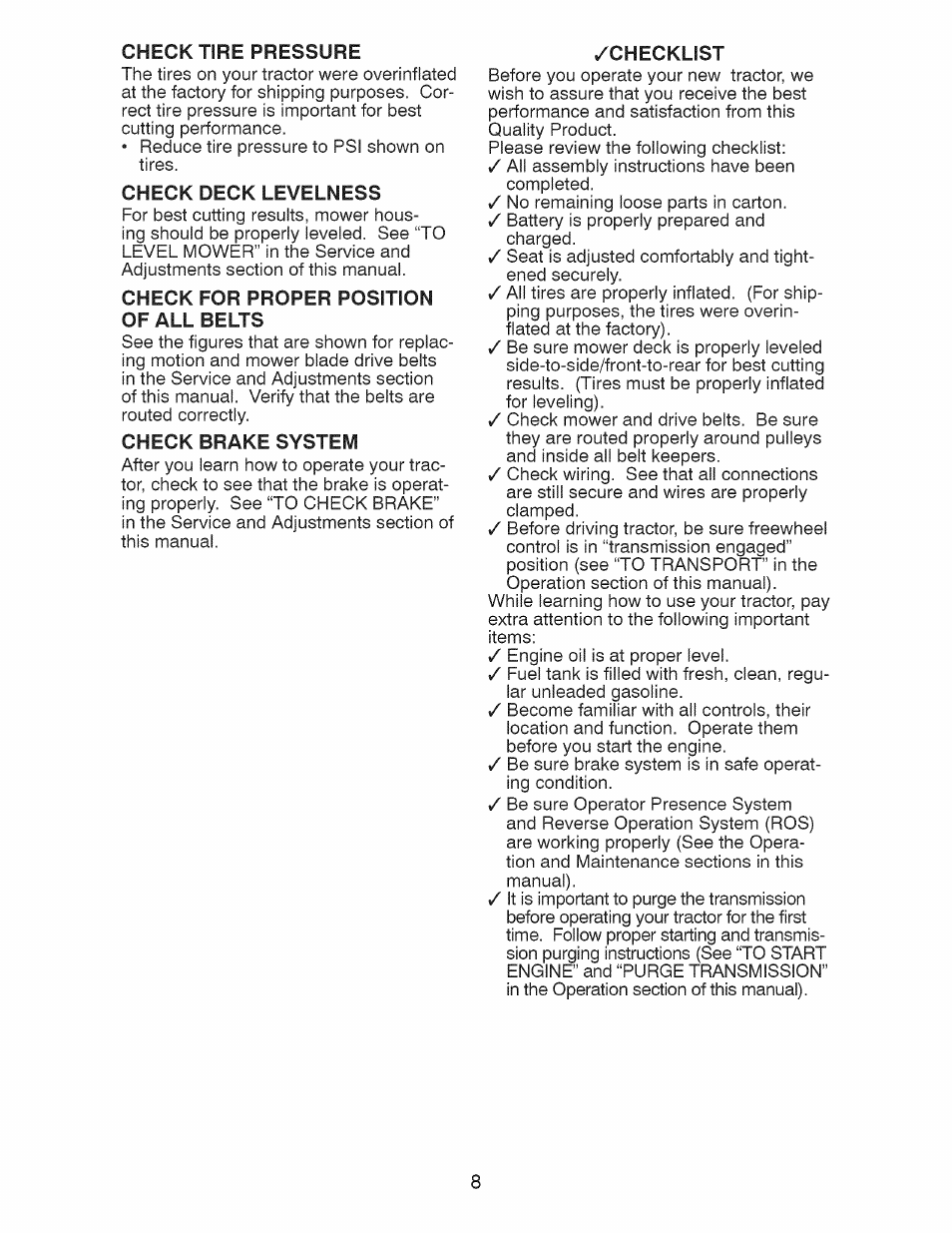 Check deck levelness, Check for proper position of all belts, Check brake system | Checklist, Check tire pressure | Craftsman 917.28927 User Manual | Page 8 / 68