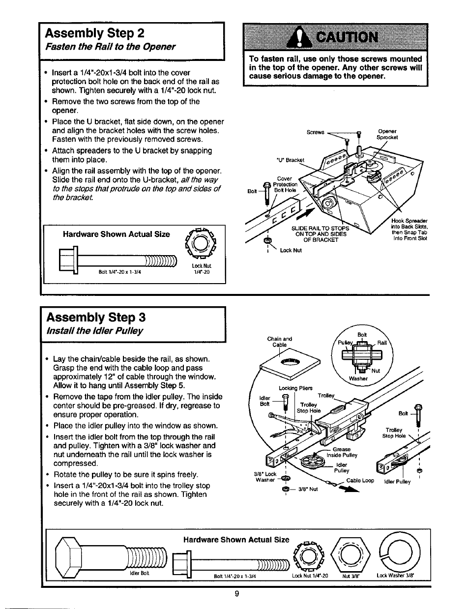 Assembly step 2, Assembly step 3, Fasten the rail to the opener | Install the idler pulley | Craftsman 1/2 HP GARAGE DOOR OPENER 139.53978SRT User Manual | Page 9 / 40