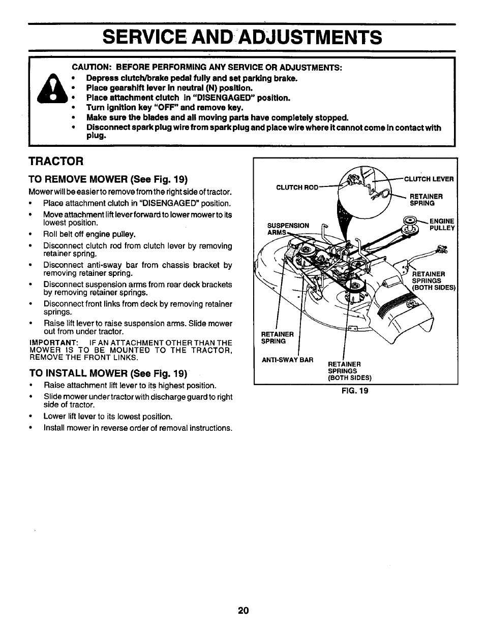 Tractor, To remove mower (see fig. 19), To install mower (see fig. 19) | Service and adjustments | Craftsman 917.259561 User Manual | Page 20 / 56