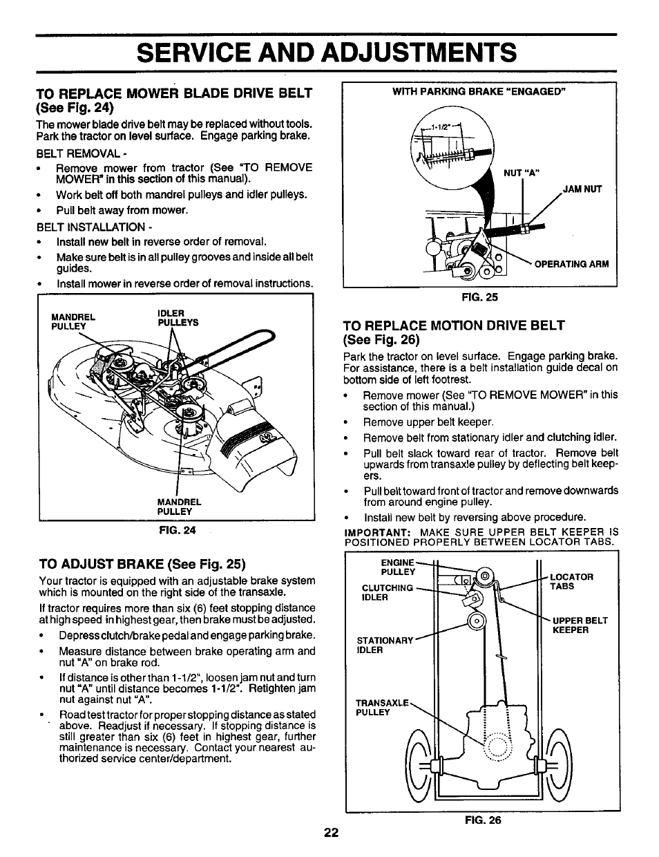 To replace mower blade drive belt (see fig. 24), To adjust brake (see fig. 25), To replace motion drive belt (see fig. 26) | Service and adjustments | Craftsman 917.259561 User Manual | Page 22 / 56