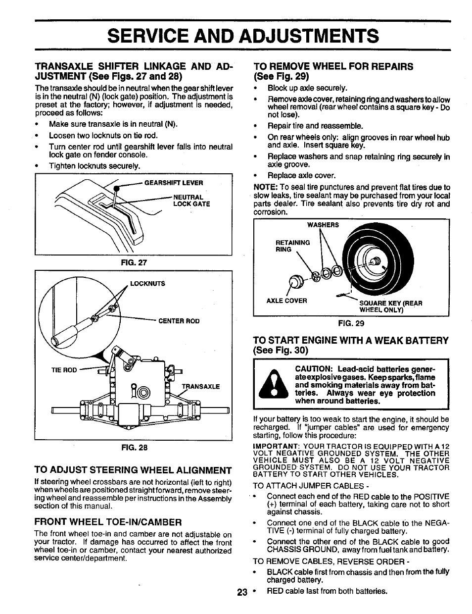 To adjust steering wheel alignment, Front wheel toe-in/camber, To remove wheel for repairs (see fig. 29) | To start engine with a weak battery (see fig. 30), Service and adjustments | Craftsman 917.259561 User Manual | Page 23 / 56