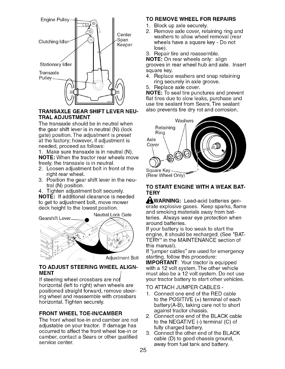 Transaxle gear shift lever neutral adjustment, To adjust steering wheel alignment, Front wheel toe-in/camber | To remove wheel for repairs, To start engine with a weak battery | Craftsman 917.274750 User Manual | Page 25 / 56