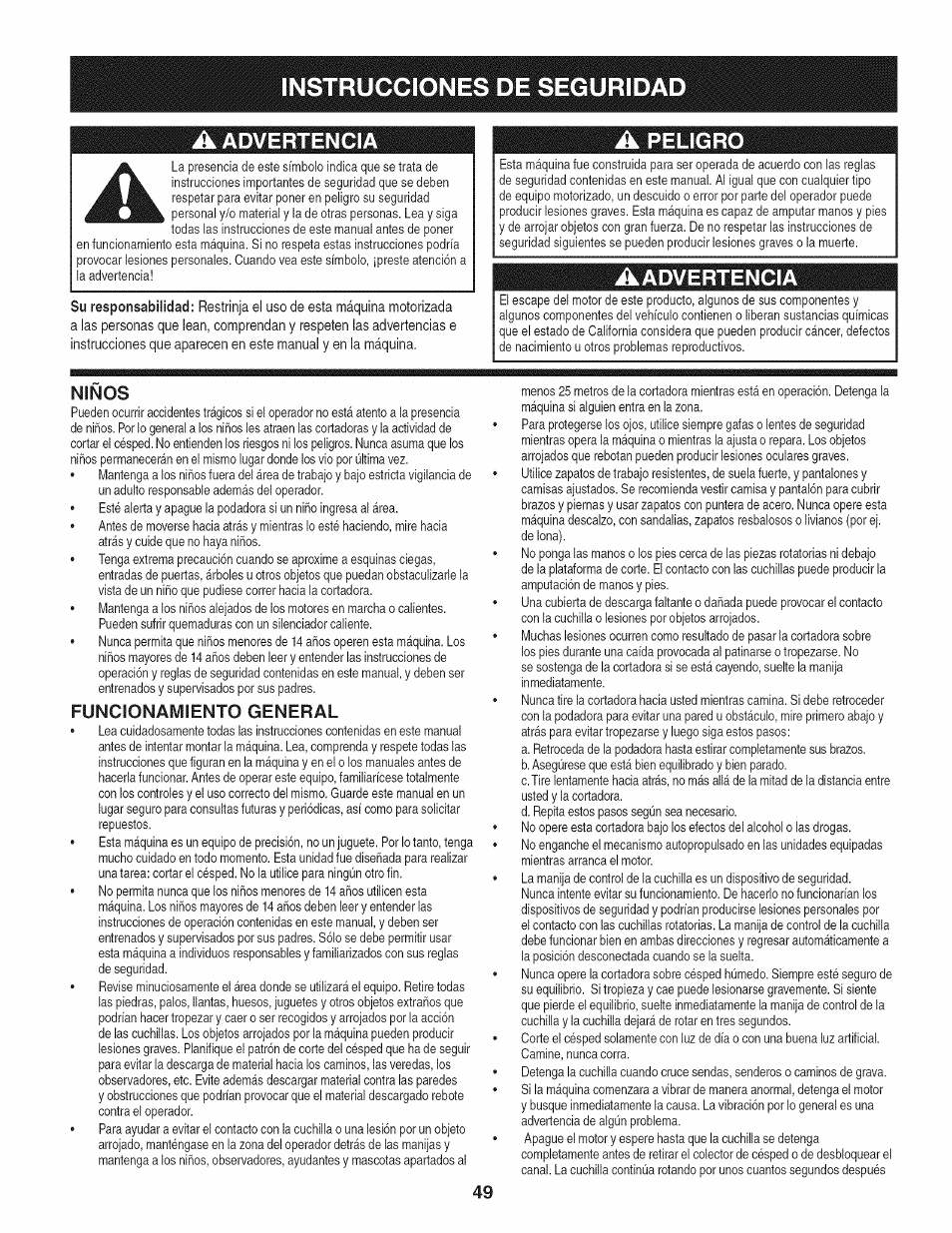 A advertencia, Aadvertencia, Minos | Funcionamiento general, Instrucciones de seguridad, A peligro | Craftsman 247.889980 User Manual | Page 49 / 76