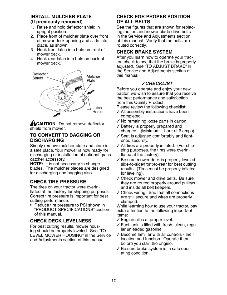 Install mulcher plate (if previously removed), To convert to bagging or discharging, Check deck levelness | Check for proper position of all belts, Check brake system | Craftsman 917.273390 User Manual | Page 10 / 56
