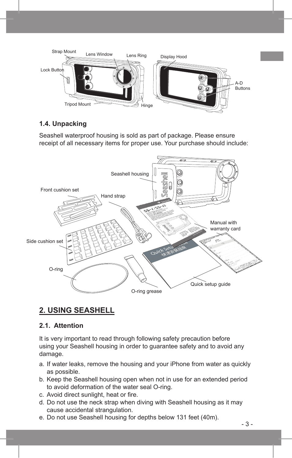 Using seashell, Unpacking, Attention | SeaShell SS-i5 User Manual User Manual | Page 4 / 10