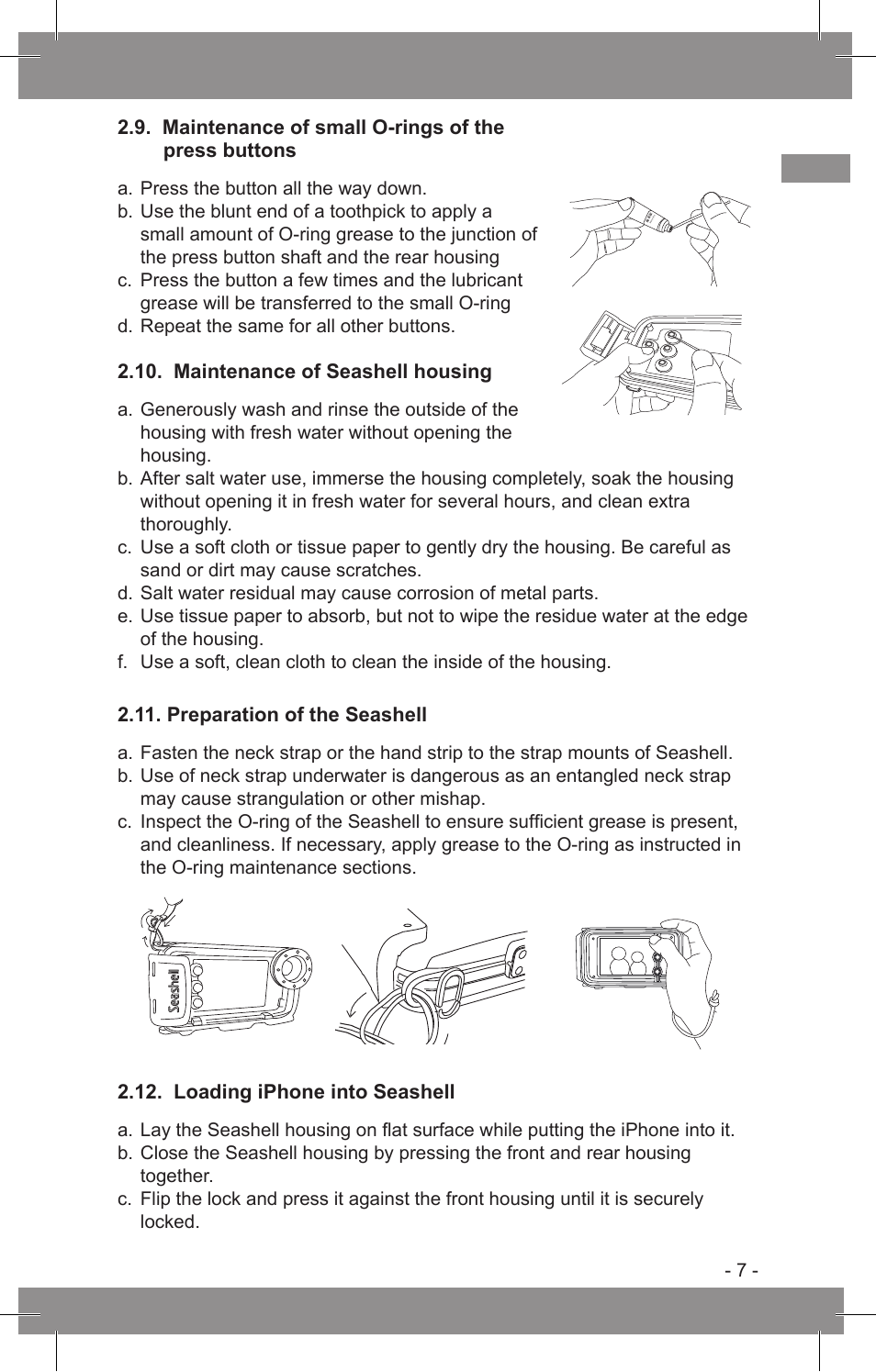 Maintenance of small o-rings of the press buttons, Maintenance of seashell housing, Preparation of the seashell | Loading iphone into seashell | SeaShell SS-i5 User Manual User Manual | Page 8 / 10