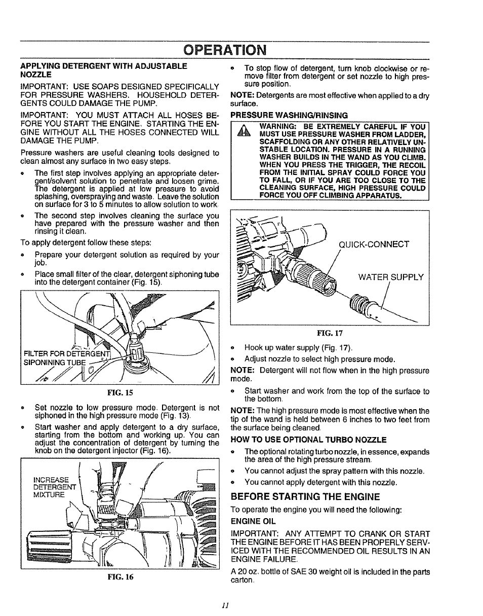 Applying detergent with adjustable nozzle, Pressure washing/rinsing, How to use optional turbo nozzle | Before starting the engine, Operation | Craftsman 580.751781 User Manual | Page 11 / 28