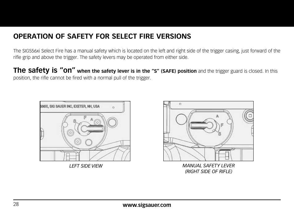 Operation of safety for select fire versions, The safety is “on | SIG SAUER SIG556xi User Manual | Page 28 / 84