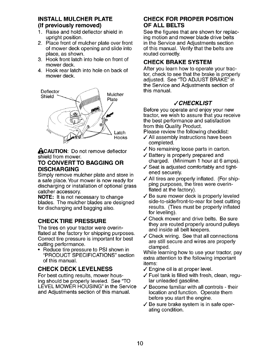 Install mulcher plate (if previously removed), To convert to bagging or discharging, Check tire pressure | Check deck levelness, Check for proper position of all belts, Check brake system | Craftsman 917.273510 User Manual | Page 10 / 56