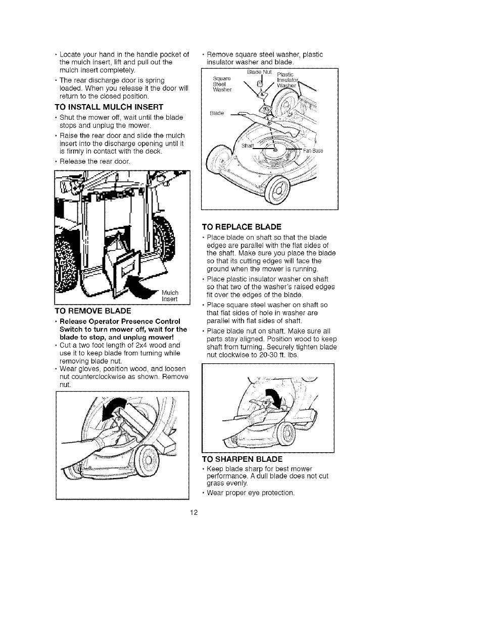 To fnstall mulch insert, To remove blade, To replace blade | Craftsman 900.370511 User Manual | Page 12 / 33