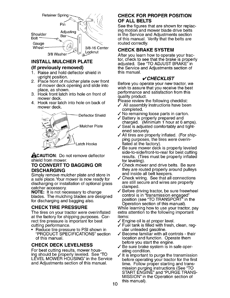 Install mulcher plate, To convert to bagging or discharging, Check deck levelness | Check for proper position of all belts, Check brake system | Craftsman 917.273481 User Manual | Page 10 / 60