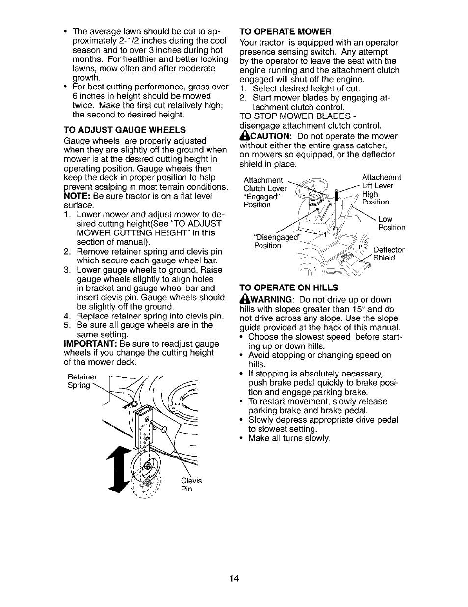 To adjust gauge wheels, To operate mower, To operate on hills | Craftsman 917.273481 User Manual | Page 14 / 60