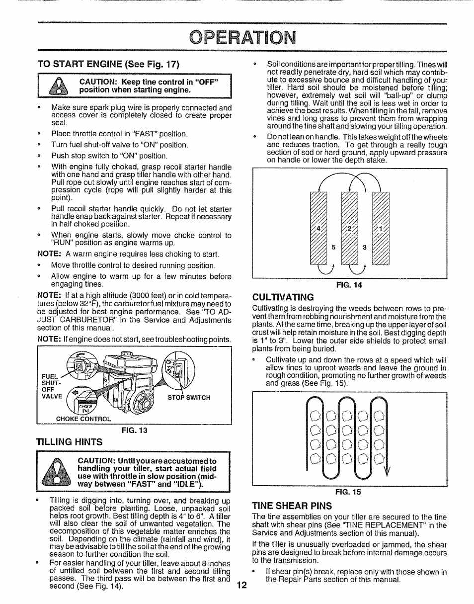 To start engine (see fig, 17), Cultivating, Tine shear pins | Operation | Craftsman 917.295651 User Manual | Page 12 / 20