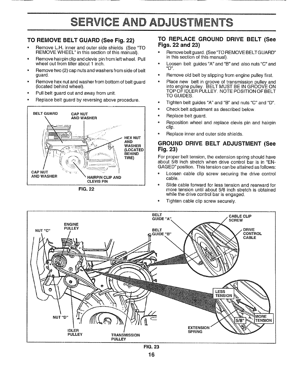 To remove belt guard (see fig. 22), To replace ground drive belt (see figs. 22 and 23), Ground drive belt adjustment (see fig. 23) | Service and adjustments | Craftsman 917.295651 User Manual | Page 16 / 20