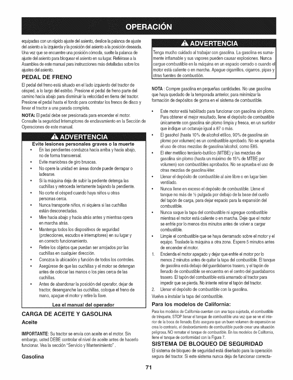 Pedal de freno, A advertencia, Carga de aceite y gasolina | Aceite, Gasolina, Para los modelos de california, Sistema de bloqueo de seguridad, Operacio, Carga de aceite y gasolina aceite | Craftsman 247.28905 User Manual | Page 71 / 92