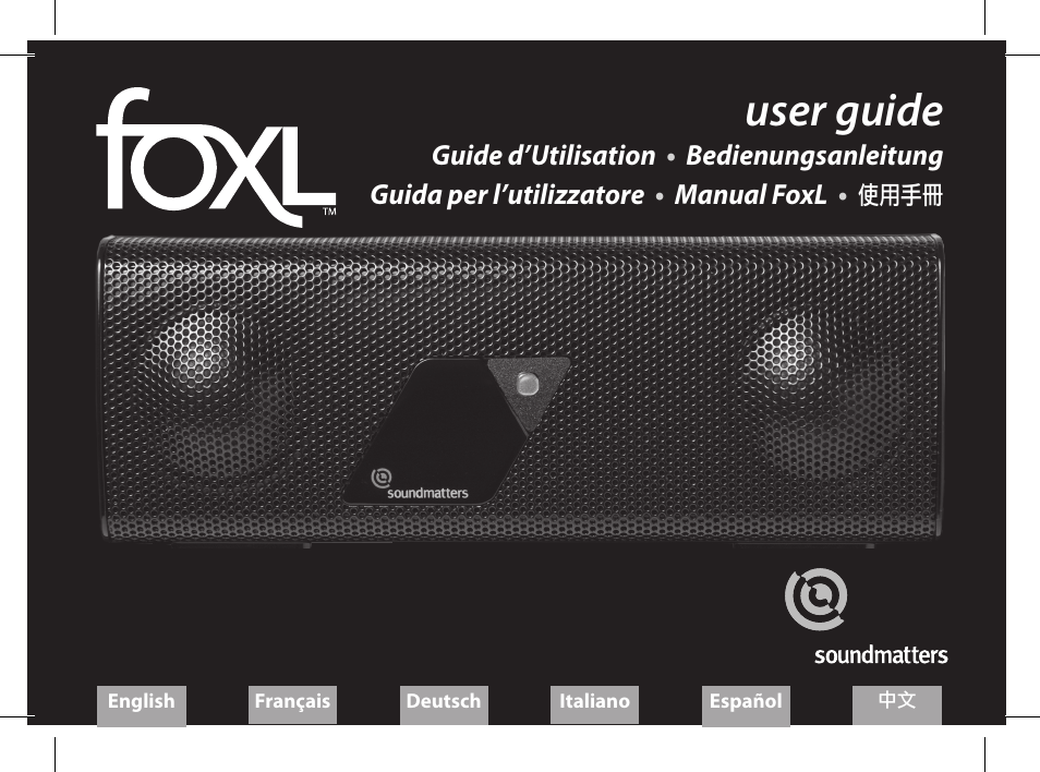 User guide | Soundmatters FOXL User Manual | Page 2 / 52