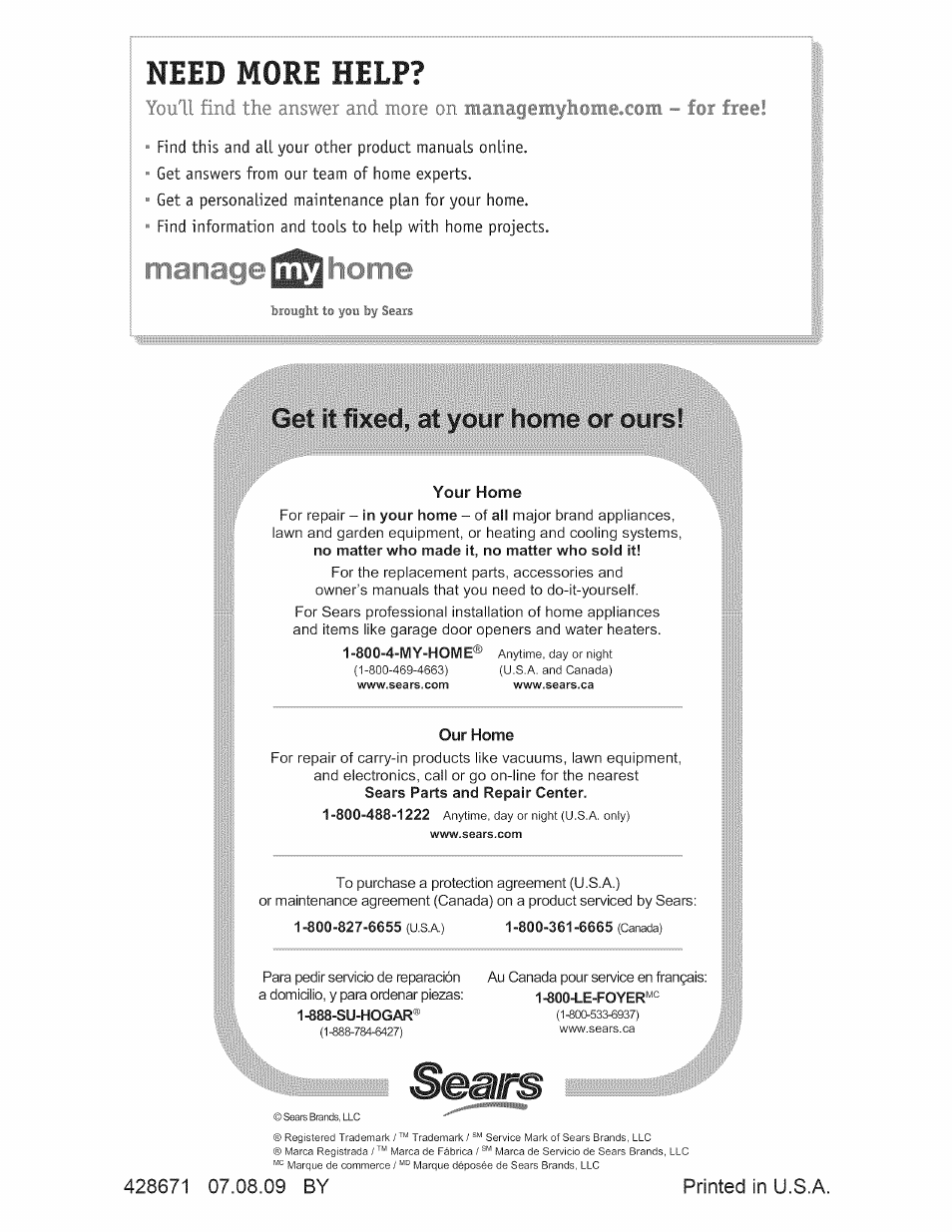 Need more help, 428671 07.08.09 by, Get it fixed, at your home or ours | Brought to you by sears | Craftsman 917.376242 User Manual | Page 52 / 52