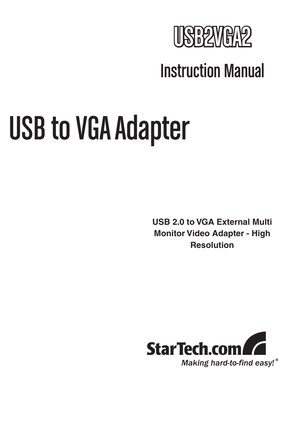 StarTech.com USB2VGA2 User Manual | 15 pages