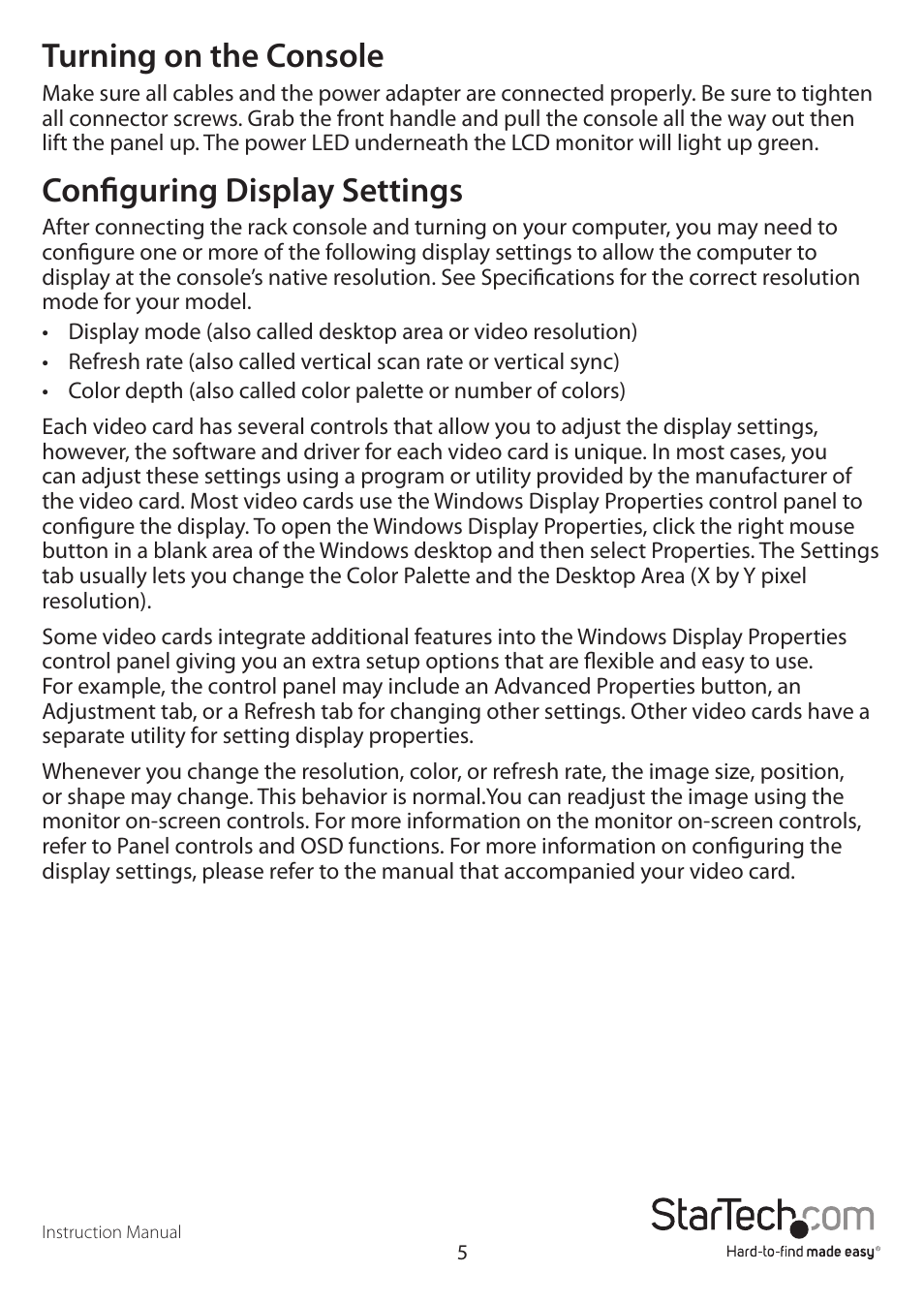 Turning on the console, Configuring display settings | StarTech.com RACKCONS2001 User Manual | Page 8 / 16