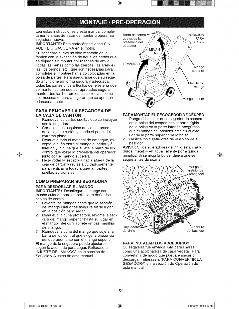 Montaje/ pre-operacion, Para remover la segadora de la caja de cartón, Para montar elrecogedor decesped | Para instalar los accesorios, Montaje / pre-operación | Craftsman 917.388111 User Manual | Page 22 / 44