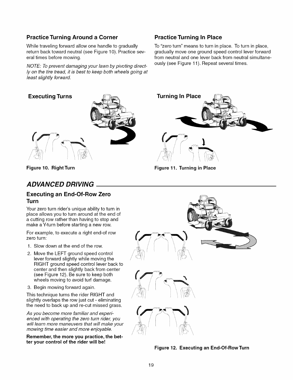 Practice turning around a corner, Practice turning in place, Executing turns | Figúrelo. right turn, Turning in place, Executing an end-of-row zero turn, Advanced driving | Craftsman 107.289860 User Manual | Page 19 / 116