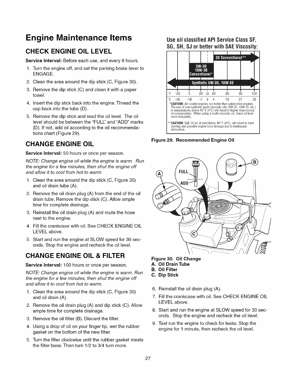 Check engine oil level, Change engine oil, Change engine oil & filter | Figure 29. recommended engine oil, Engine maintenance items, Sj or better with sae viscosity | Craftsman 107.289860 User Manual | Page 27 / 116